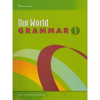 OUR WORLD 1 GRAMMAR