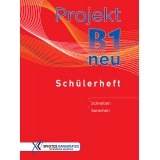 Projekt B1 neu - Schülerheft