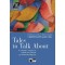 TALES TO TALK ABOUT