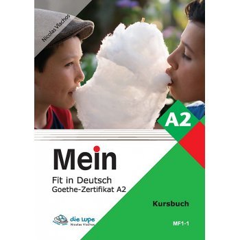 MEIN FIT IN DEUTSCH A2 KURSBUCH