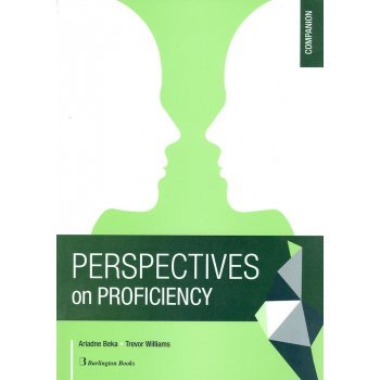 PERSPECTIVES ON PROFICIENCY COMPANION