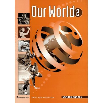 OUR WORLD 2 WORKBOOK
