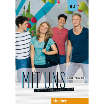 Mit uns B2 - Arbeitsbuch