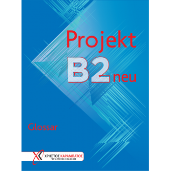 Projekt B2 neu - Glossar