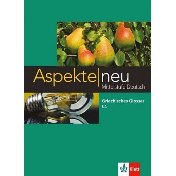 ASPEKTE C1 NEU GRIECHISCHES GLOSSAR