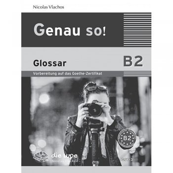 GENAU SO! B2 GLOSSAR