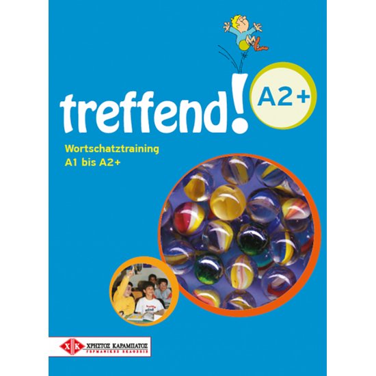 Treffend! A2+ Wortschatztraining A1 bis A2+