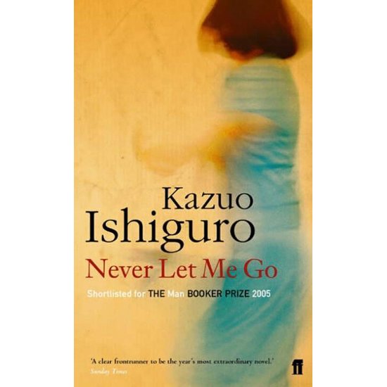 NEVER LET ME GO KAZUO ISHIGURO