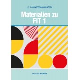 MATERIALIEN ZU FIT 1 (Γυμνασίου)