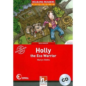 Holly the Eco Warrior