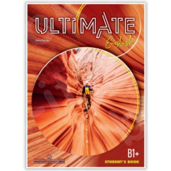 ULTIMATE ENGLISH B1+ STUDENT'S BOOK WITH E-BOOK