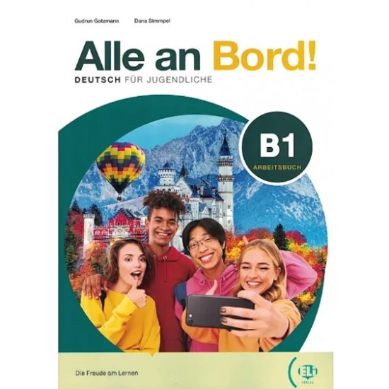 Alle an Bord! B 1: Arbeitsbuch