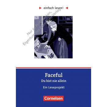 Facefull. Du bist nie allein. Ein Leseprojekt