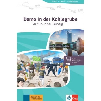 Demo in der Kohlegrube Auf Tour bei Leipzig Buch + Online