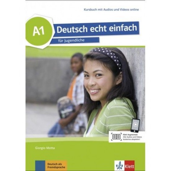 Deutsch echt einfach A1: Kursbuch mit Audios und Videos