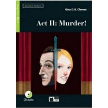 ACT II: MURDER!
