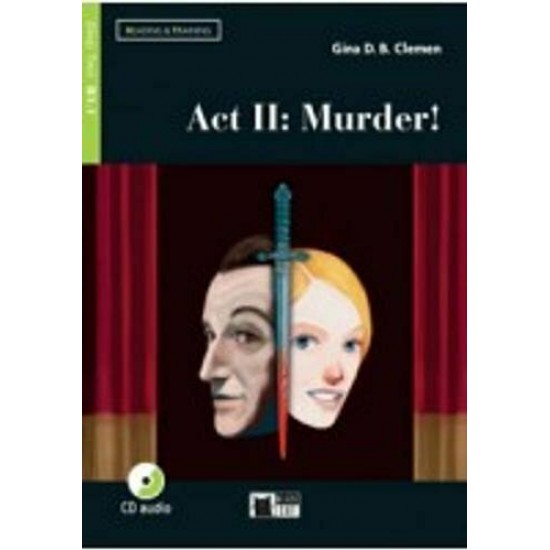 ACT II: MURDER!