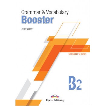 GRAMMAR AND VOCABULARY BOOSTER B2 STUDENT'S BOOK (+DIGI-BOOK APP)