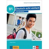 Deutsch echt einfach Β1 Deutsch für Jugendliche Kursbuch mit Audios und Videos